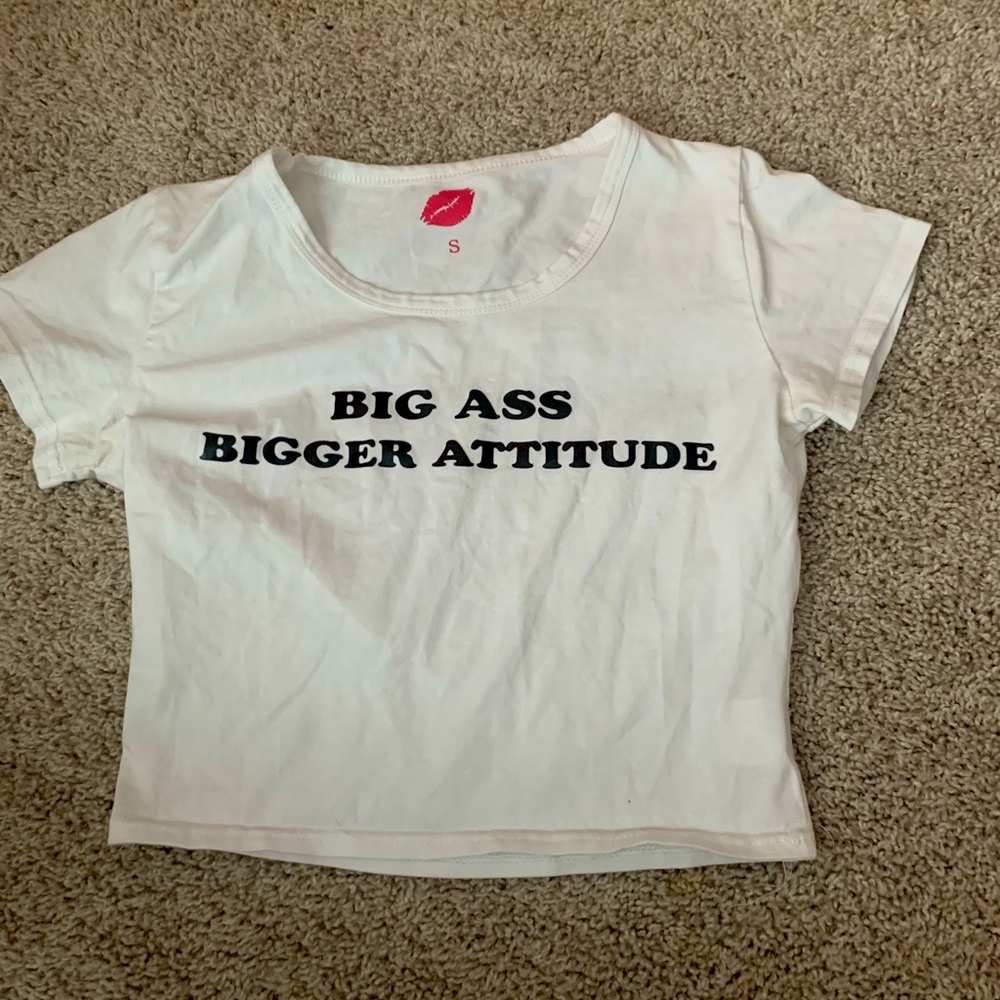 Big ass bigger attitude womens baby tee size small